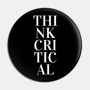 Critical Thinker Pin