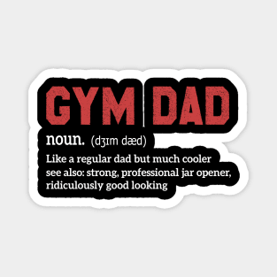 Funny Gym Dad Definition Magnet