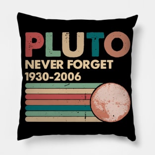 Pluto Never Forget 1930 - 2006 Vintage Funny Lover Gift Pillow