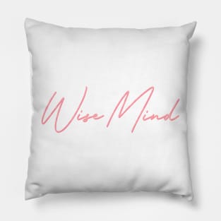 Wise Mind Pillow