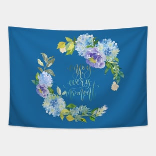 Enjoy Every Moment Inspirational Quote Tapestry