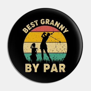 Vintage Best Granny By Par Funny Golfing Golf Player Gift Pin