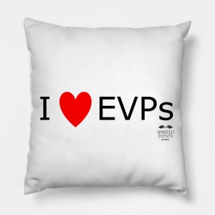 I Love EVPs - Black Pillow