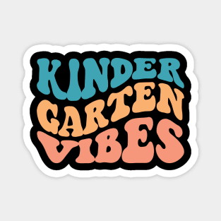 KINDERGARTEN vibes Magnet