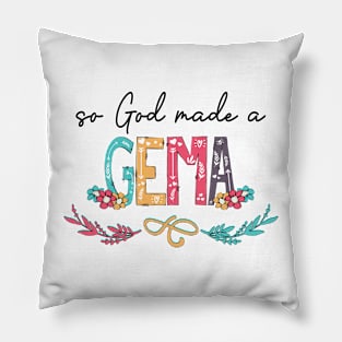 So God Made A Gema Happy Mother's Day Pillow