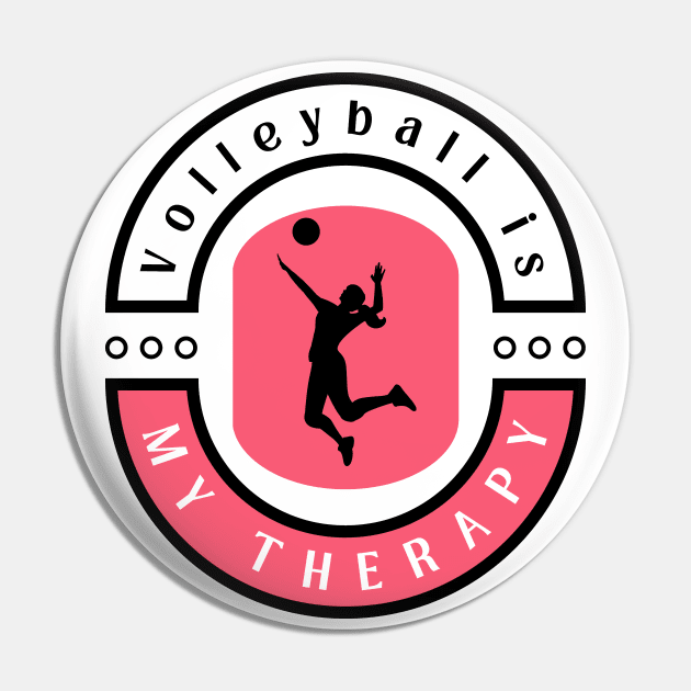 Volleyball is my therapy funny motivational design Pin by Digital Mag Store