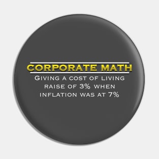 Corporate Math: The Hilarious Hypocrisy Unveiled Pin