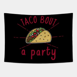 Taco bout a Party Tapestry