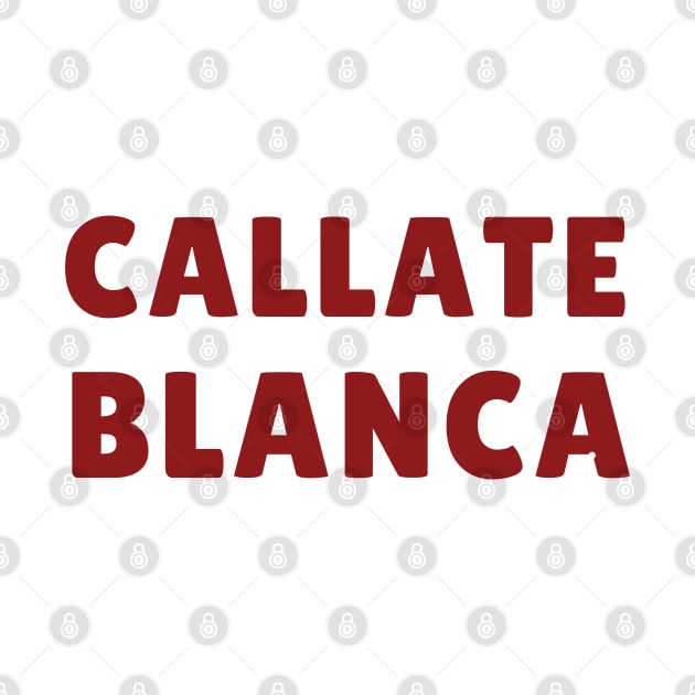 callate blanca by mdr design