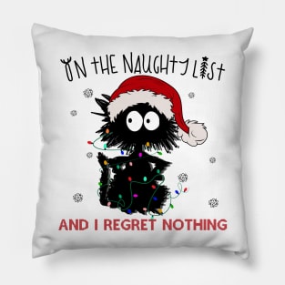 Black Cat On The Naughty List - No Regrets Christmas Pillow