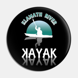 Kayaking the Klamath River - Kayak Pin
