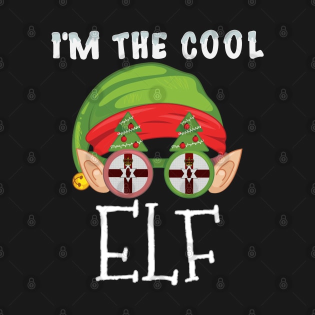 Christmas  I'm The Cool Irish Elf - Gift for Irish From Northern Ireland by Country Flags