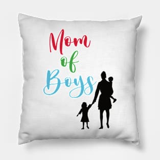 Mom of Boys Pillow