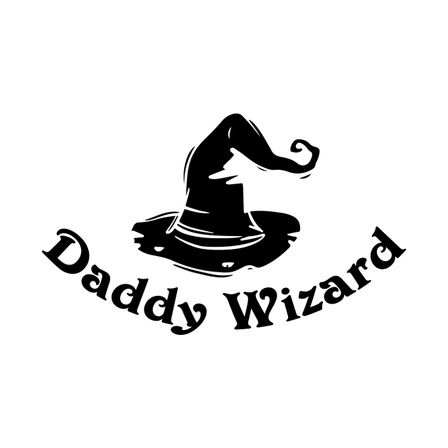 Daddy Wizard Shirt by PattayaShop