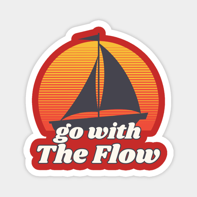 Go with the Flow Magnet by MrDrajan