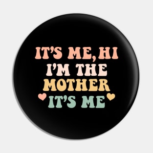 It's me hi i'm the Cool Mom It's me,Mother's day Gifts Ideas Pin