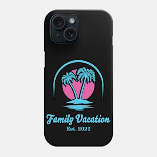 Family Beach Vacation 2022 - Palm Tree Phone Case