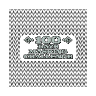 100 Days Masking Challenge T-Shirt