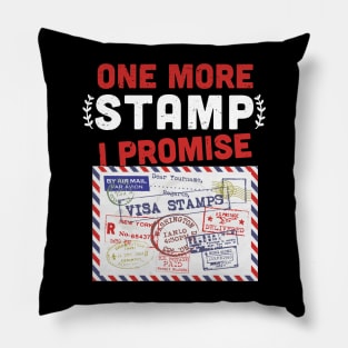 One more stamp I promise- stamp collecting lover - stamps lover present Pillow