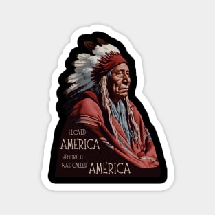 I loved America before it was America Magnet