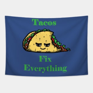 tacos fix everything1 Tapestry