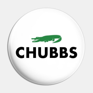 CHUBBS Pin