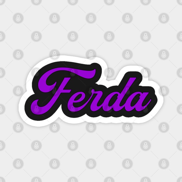 FERDA Magnet by HOCKEYBUBBLE