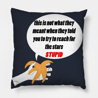 funny reach for the stars starfish Pillow