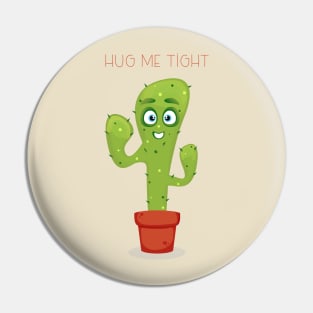 Cactus - Hug Me Tight Pin