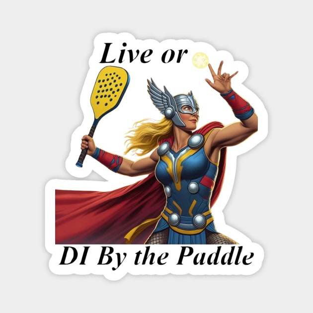 Viking Woman Pickleball with Caption Design Magnet by Battlefoxx Living Earth