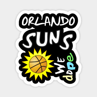 Orlando Suns Basketball Squad Warmup Jersey (OREO) (We Dope Edition) Magnet