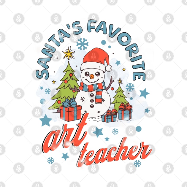 Santa's Favorite Art Teacher by TempoTees