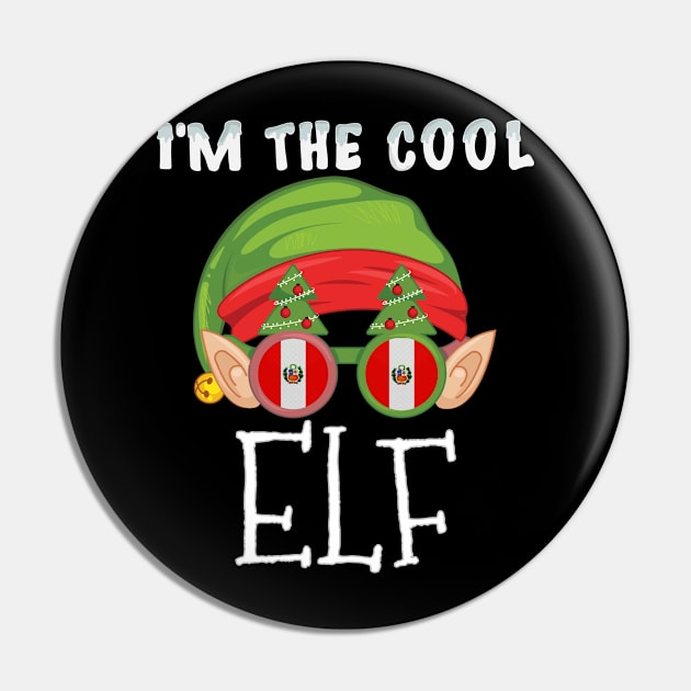 Christmas  I'm The Cool Peruvian Elf - Gift for Peruvian From Peru Pin by Country Flags