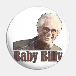 Baby Billy Pin