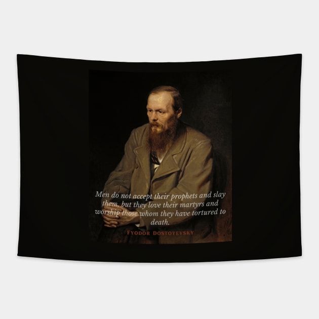 Fyodor Dostoyevsky portrait with Quote Tapestry by artbleed