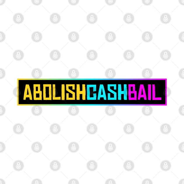 Abolish Cash Bail by Football from the Left