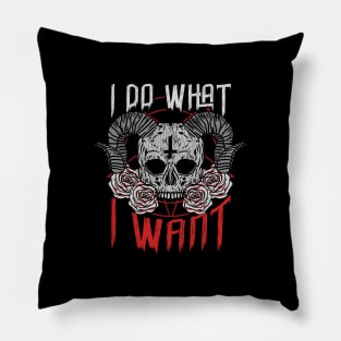 I Do What I Want - Satanic Occult Gift Pillow