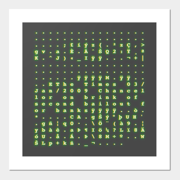 Bitcoin Genesis Block Bitcoin Posters And Art Prints Teepublic