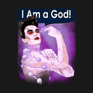 I Am a God! T-Shirt