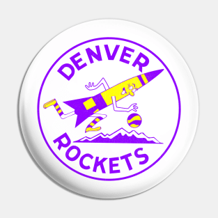 DEFUNCT - DENVER ROCKETS BASKETBALL Pin