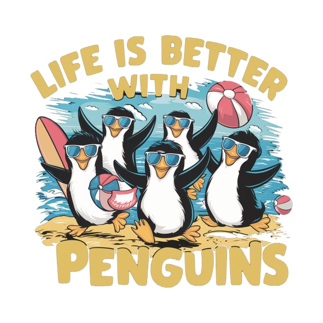 live is better with penguins by alby store