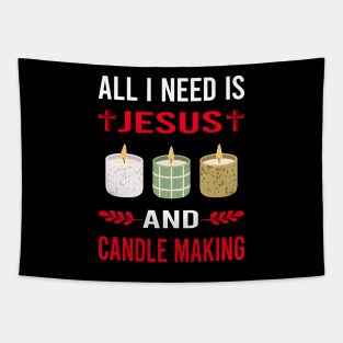 I Need Jesus And Candle Making Candles Tapestry