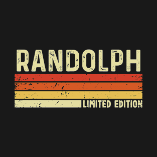 Randolph Name Vintage Retro Limited Edition Gift T-Shirt