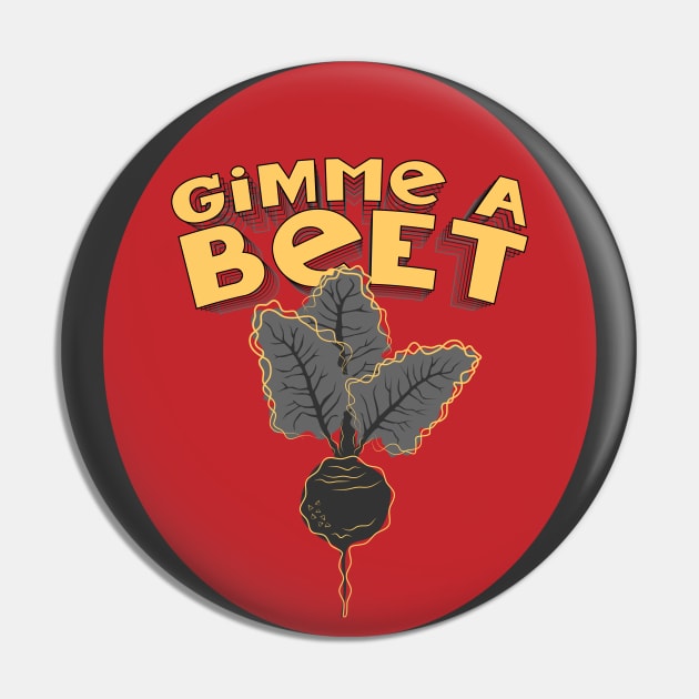 Gimme a Beet Pin by ameemax