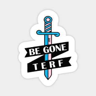 BE GONE TERF Magnet