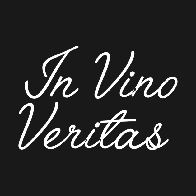 In Vino Veritas by slogantees