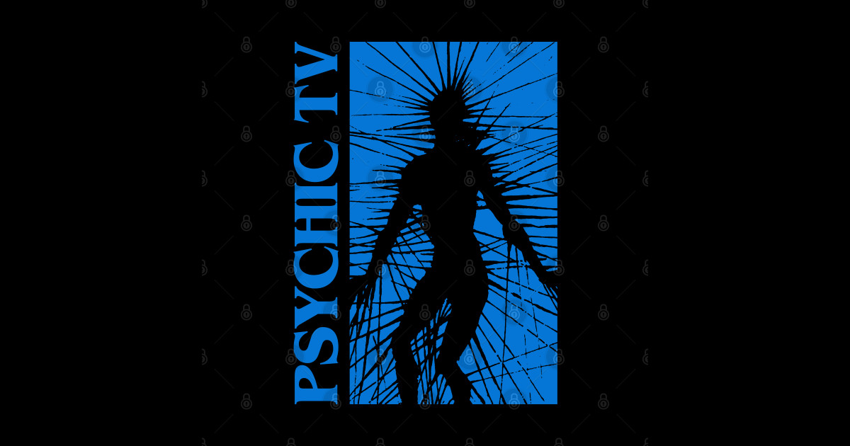 Psychic Television / Fanart Psychic Tv Posters and Art Prints