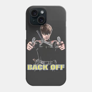 Back Off Phone Case