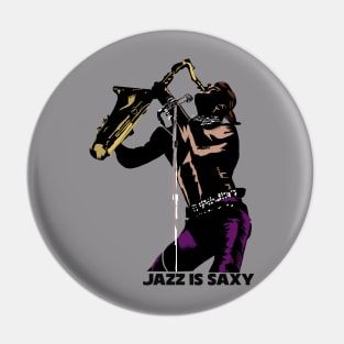 Jazz is saxy Pin