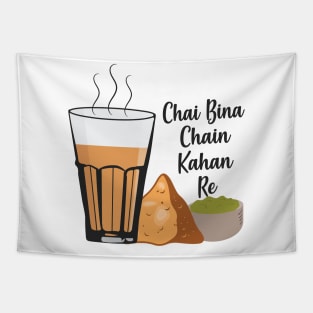 Chai Bina Chain Kahan Hindi Quote Tea Glass Samosa Chutney Tapestry